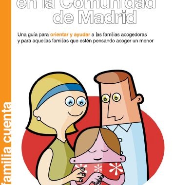 Guía. Acogimiento en la Comunidad de Madrid