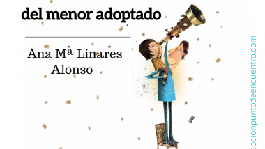 El rol del tutor en el aprendizaje del menor adoptado. Ana Mª Linares Alonso