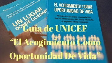 Presentación de la guía de UNICEF “El Acogimiento Como Oportunidad De Vida”