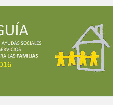 Guía de ayudas sociales y económicas para las familias.2016