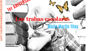 Las trabas escolares. María Martín Titos