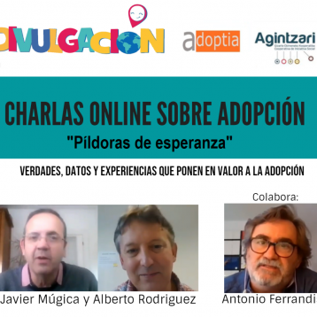 Píldoras de la esperanza. Poner en valor a la Adopción
