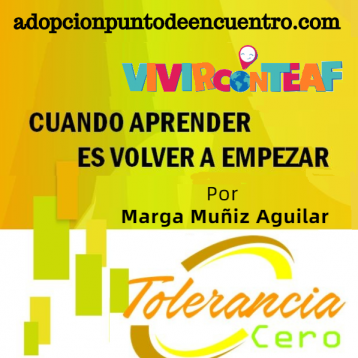 Vivir con TEAF. GUÍA CUANDO APRENDER ES VOLVER A EMPEZAR. Por Marga Muñiz Aguilar.