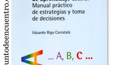 ABOOKCION. Las dificultades de aprendizaje escolar. Eduardo Rigo Carratalá