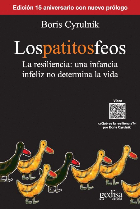 ABOOKCIÓN. Los patitos feos. La resiliencia: una infancia infeliz no determina la vida.