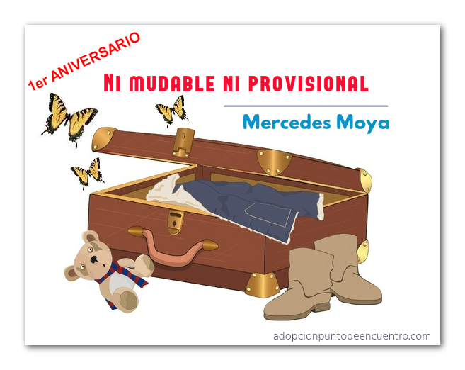 Ni mudable ni provisional. Mercedes Moya
