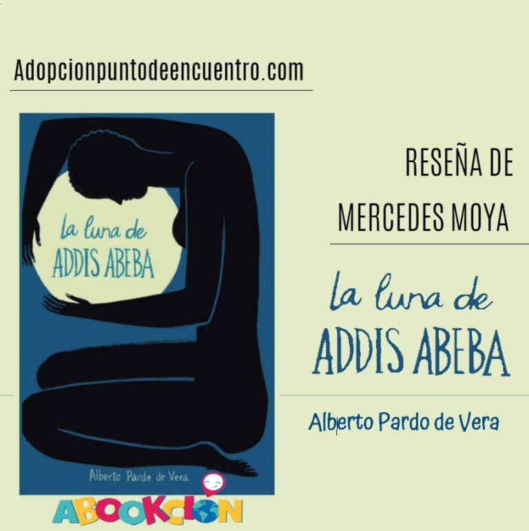 La luna de Addis Abeba. Reseña de Mercedes Moya