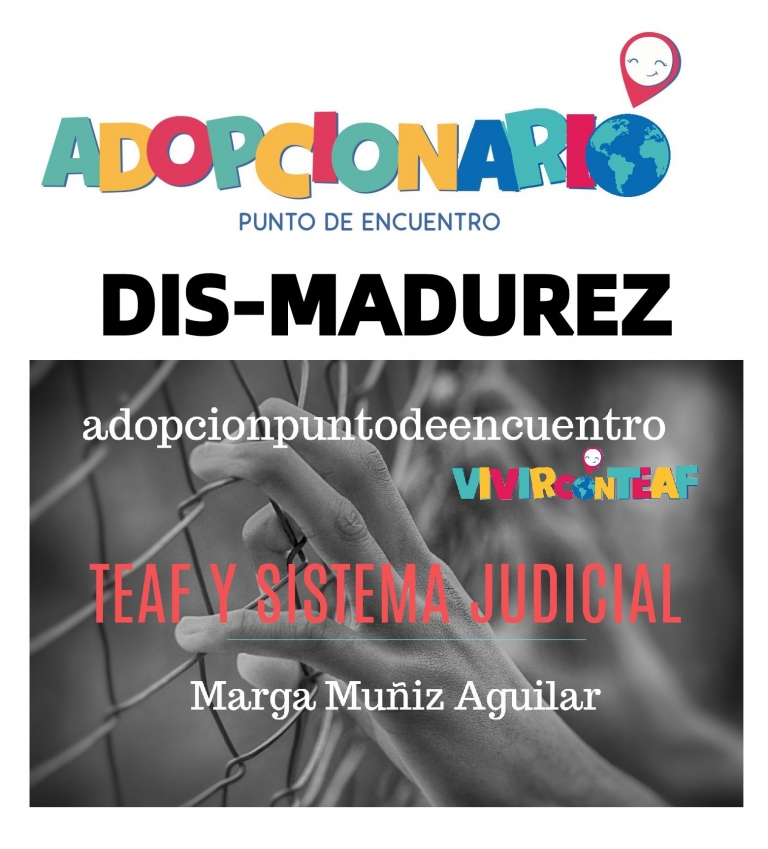 ADOPCIONARIO. DIS-MADUREZ.