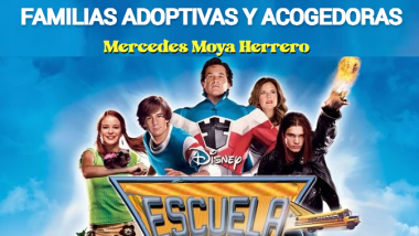 APEGO Y VÍNCULO ENTRE ESCUELA Y FAMILIAS ADOPTIVAS Y ACOGEDORAS. Mercedes Moya Herrero