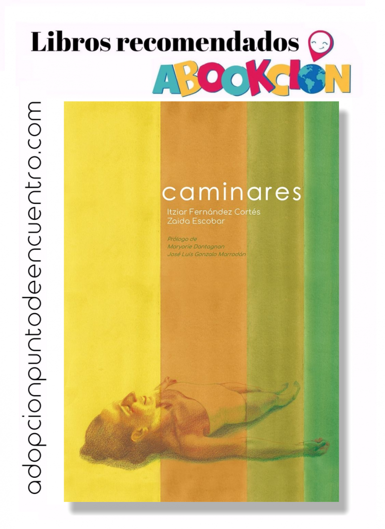 ABOOKCIÓN.CAMINARES de  Itziar Fernández Cortés y Zaida Escobar