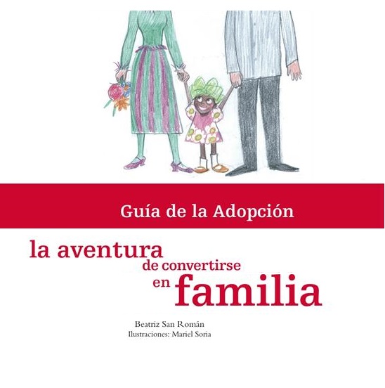LA AVENTURA DE CONVERTIRSE EN FAMILIA