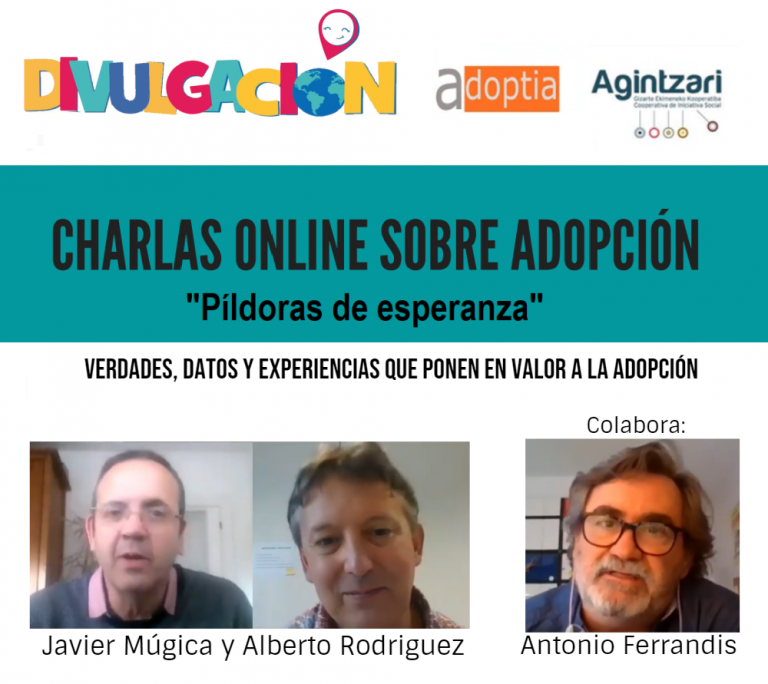 Píldoras de la esperanza. Poner en valor a la Adopción