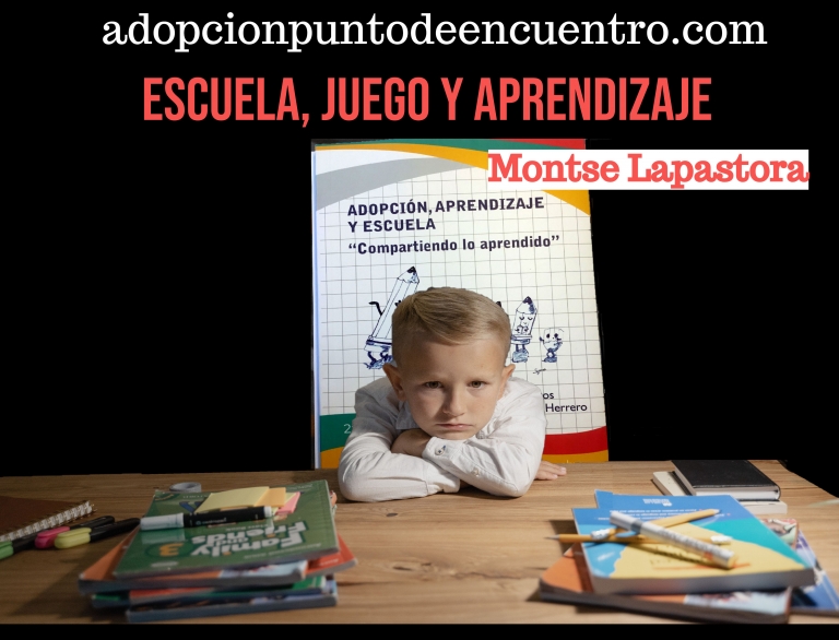 Compartiendo lo aprendido. Escuela, juego y aprendizaje. Montse Lapastora
