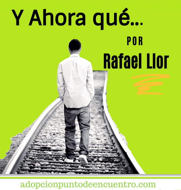 Y AHORA QUÉ… Cumplir los 18 en un centro de protección de menores. Por Rafael Llor Martínez