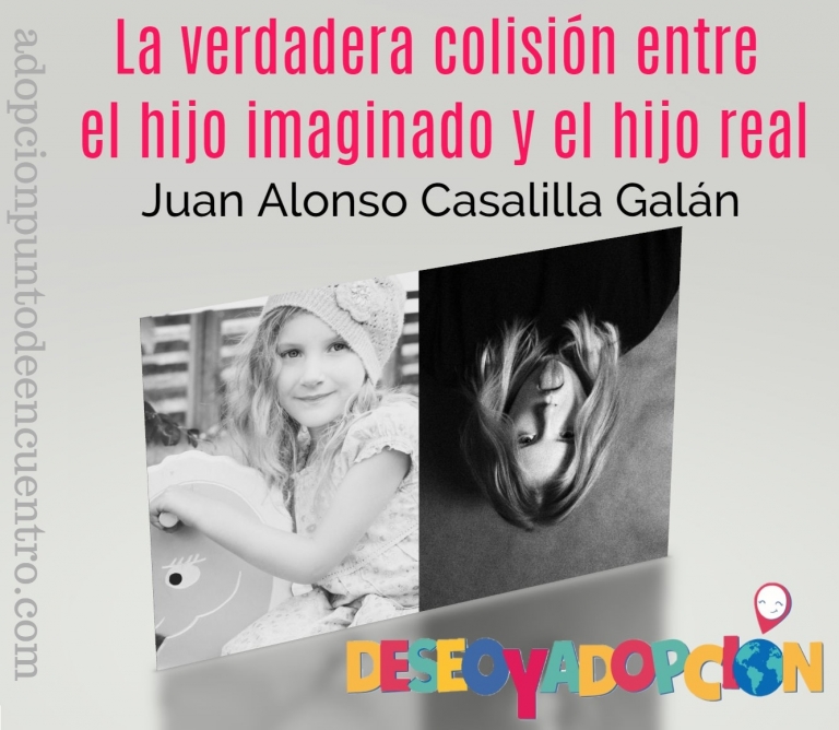 La verdadera colisión entre el hijo imaginado y el hijo real.