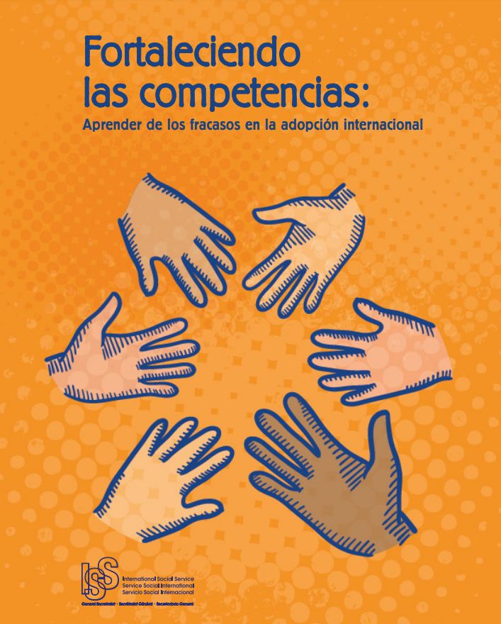 GUÍA MANUAL. Fortaleciendo las competencias: Aprender de los fracasos en la adopción internacional