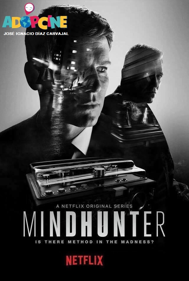 ADOPCINE con José Ignacio Díaz Carvajal. Mindhunter.