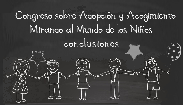 Conclusiones generales del CONGRESO MIRANDO AL MUNDO DE LOS NIÑOS.