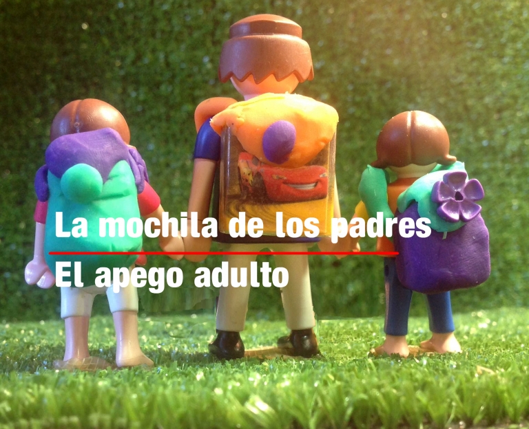 La mochila de los padres. El apego adulto.